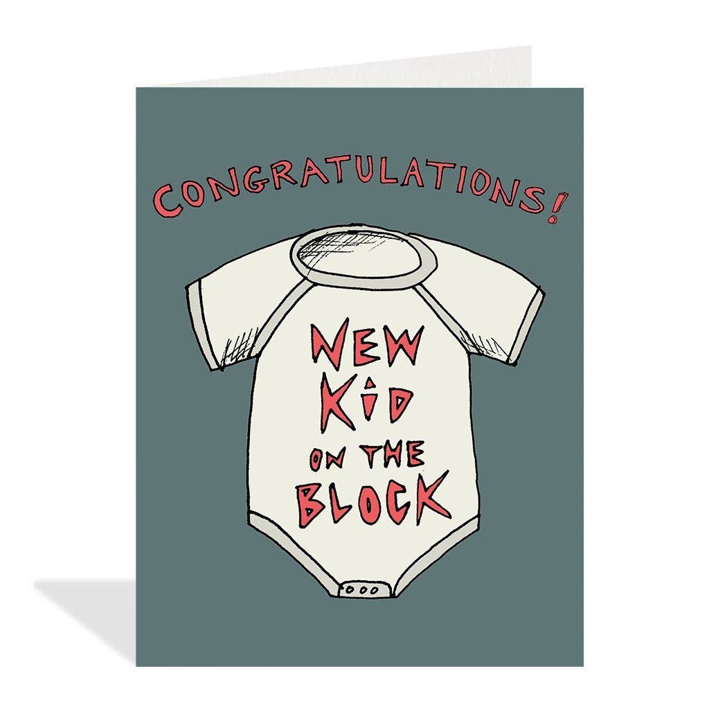 Congratulations- New Kid on the Block - Card