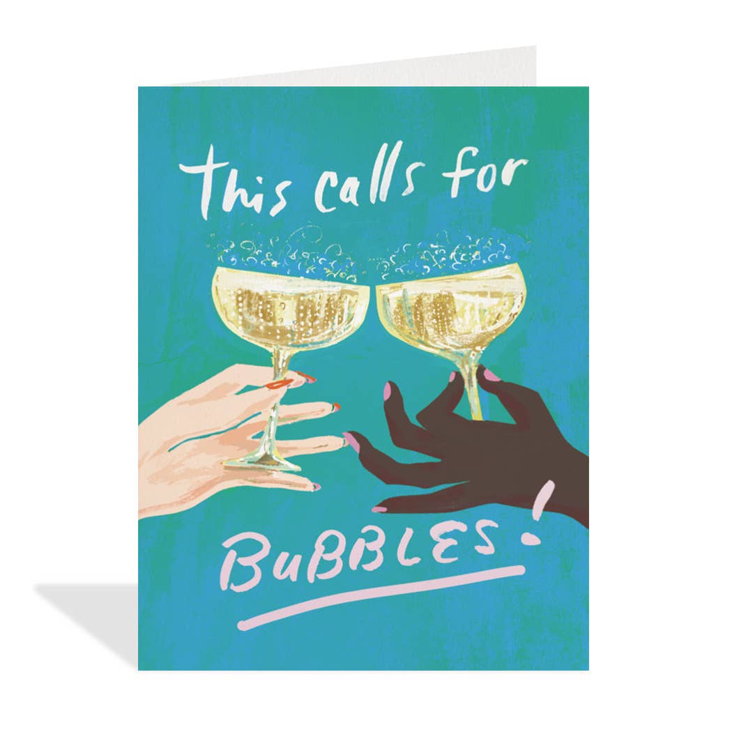 This Calls for Bubbles - Card