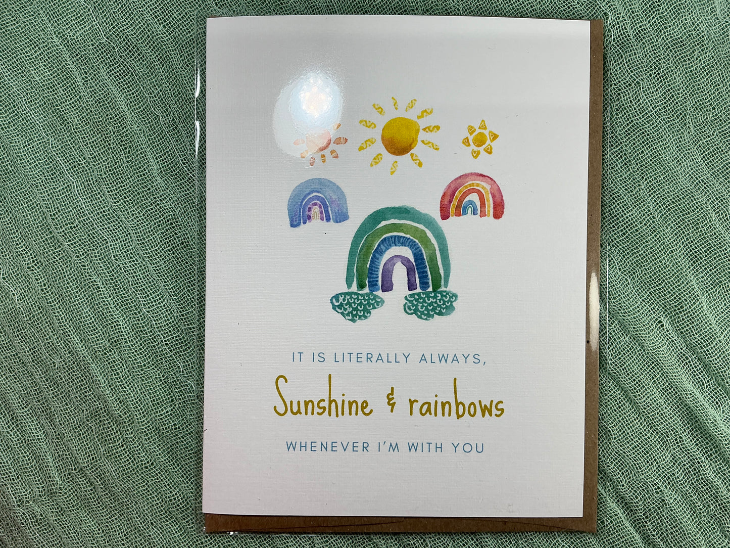 It is literally always sunshine and rainbows watercolour card