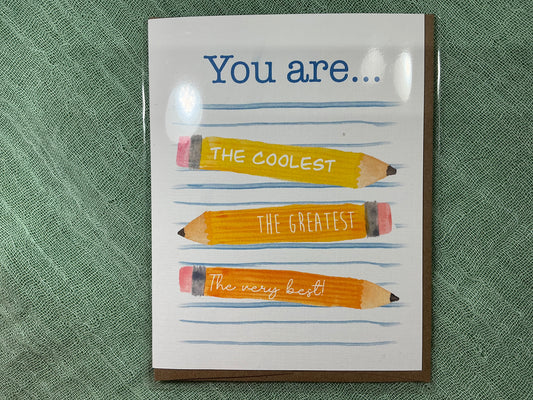 You are the coolest pencil watercolour card